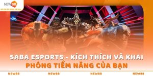 saba esports kich thich va khai phong tiem nang cua ban